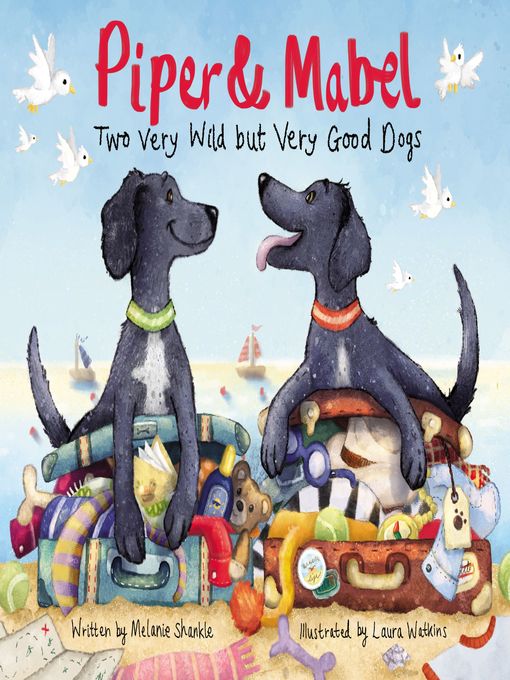 Title details for Piper and Mabel by Melanie Shankle - Available